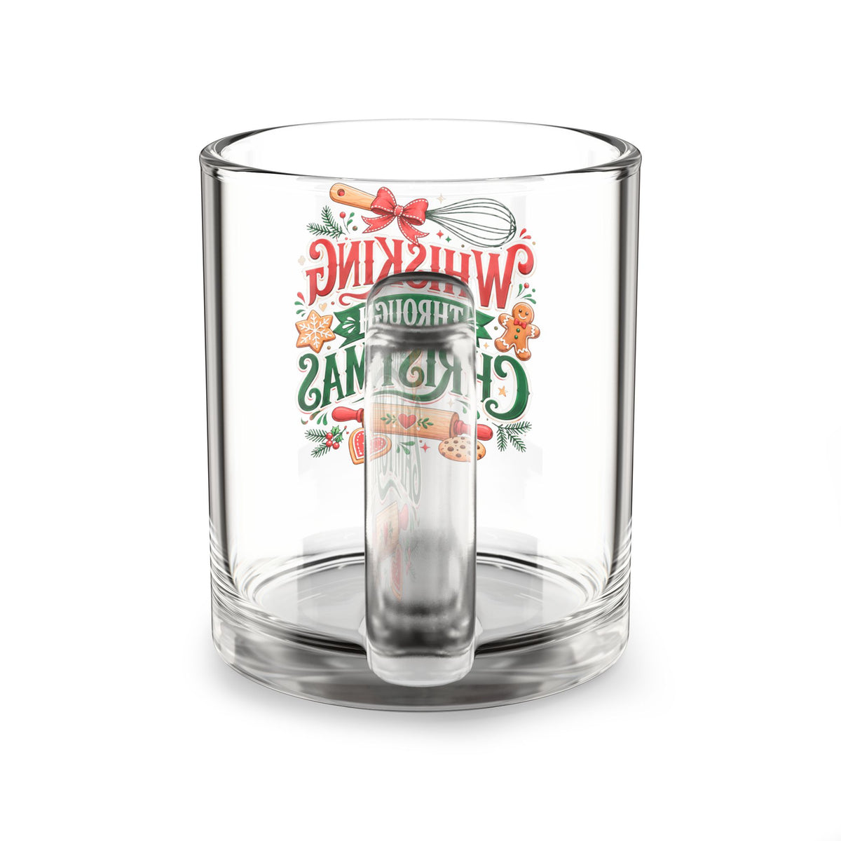 Christmas Glass Mug 10 oz Glass Mug — "Whisking Through Christmas" Holiday Baking Coffee Cup
