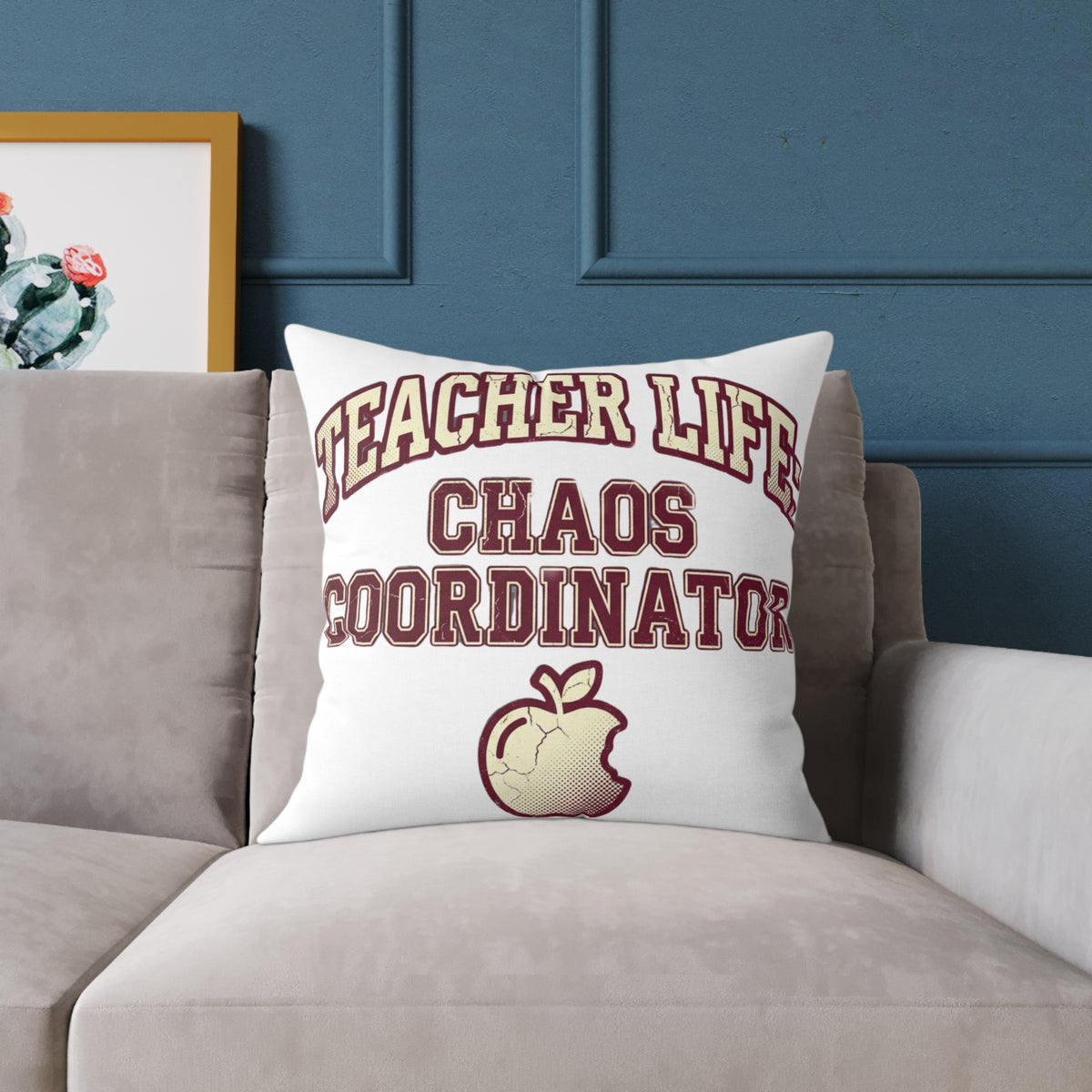 Funny Teacher Life Chaos Coordinator Square Pillow