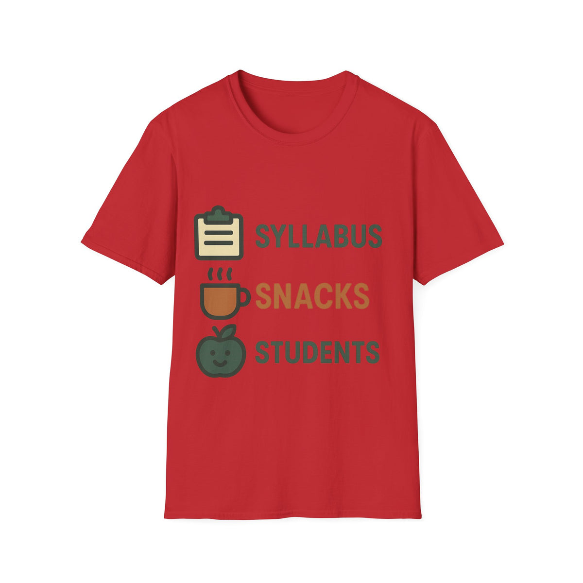 Syllabus Snacks Students Graphic Tee — Funny Teacher & Student Back-to-School T-Shirt - Trending Now - August 2026