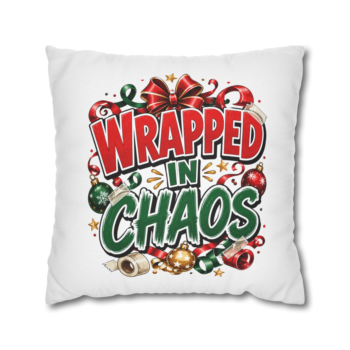 Christmas Wrapped In Chaos Spun Polyester Square Pillowcase