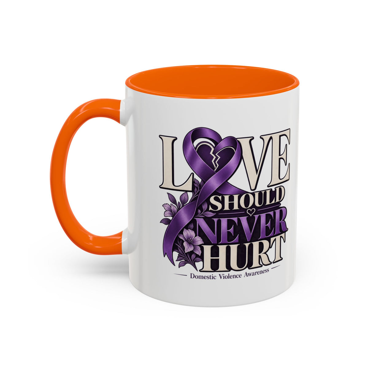 Domestic Violence Awareness Accent Coffee Mug – "Love Should Never Hurt" (11/15oz)