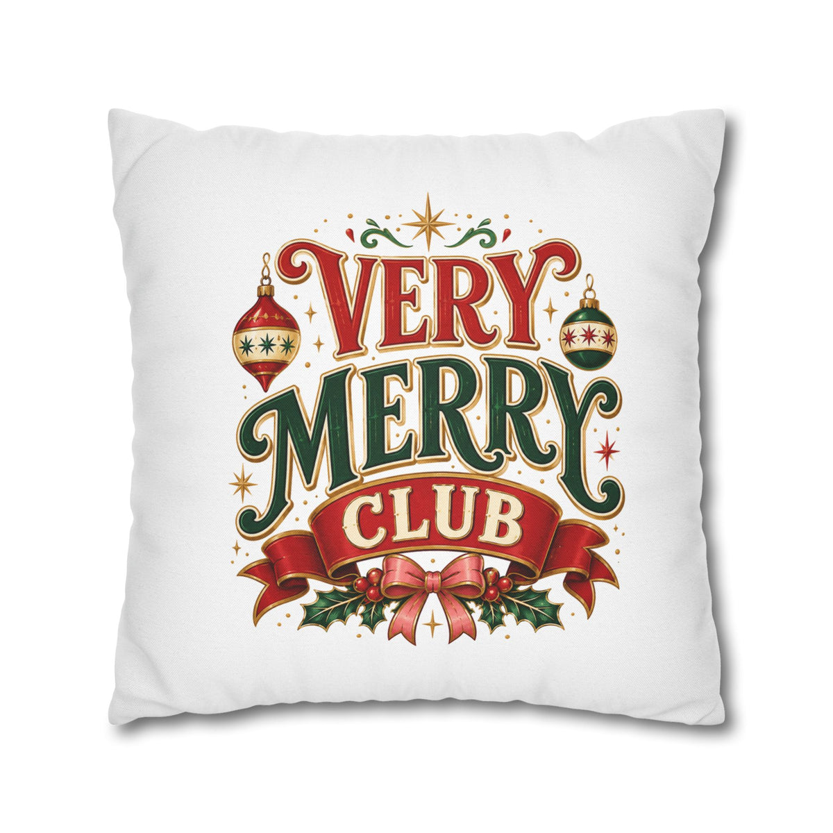 Christmas Very Merry Club Holiday Pillowcase — Christmas Decorative Throw Pillow