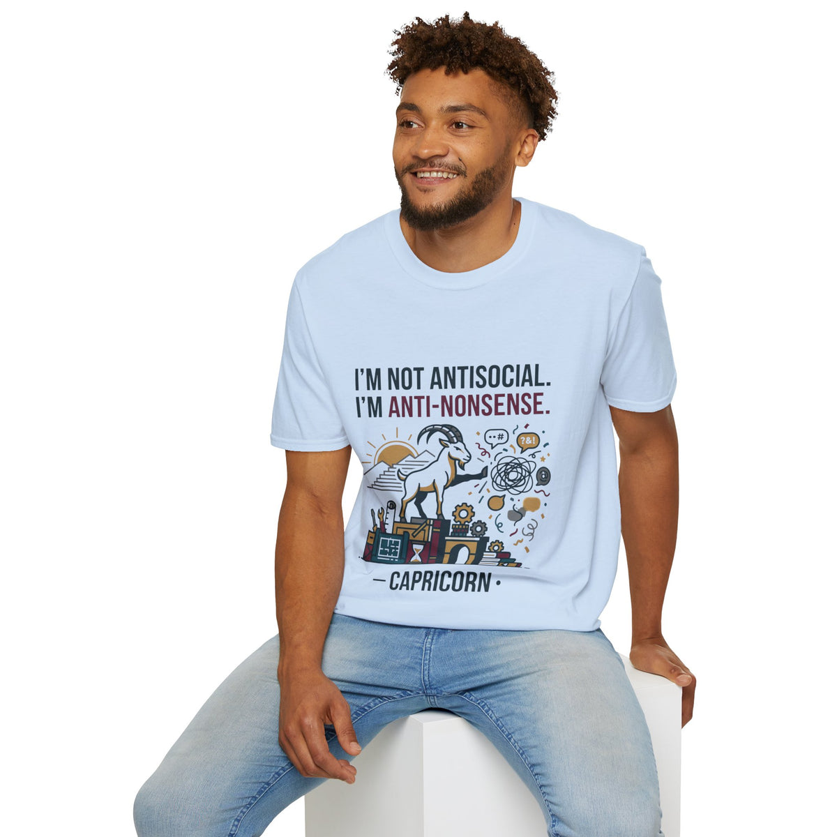 Capricorn T-Shirt — "I'm Not Antisocial, I'm Anti-Nonsense" Zodiac Tee