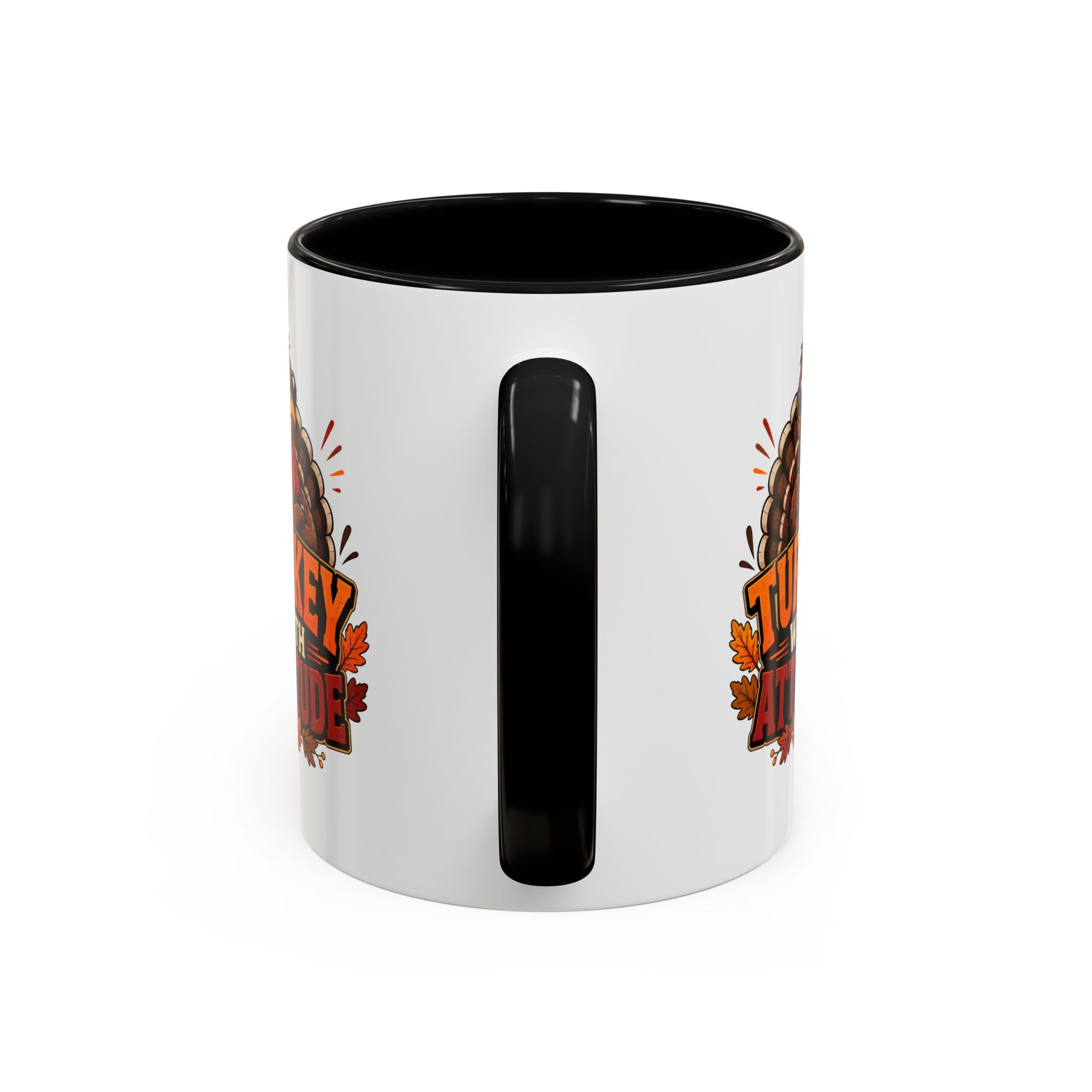 Thanksgiving Mug Turkey With Attitude Coffee Mug — Funny Thanksgiving Accent Mug