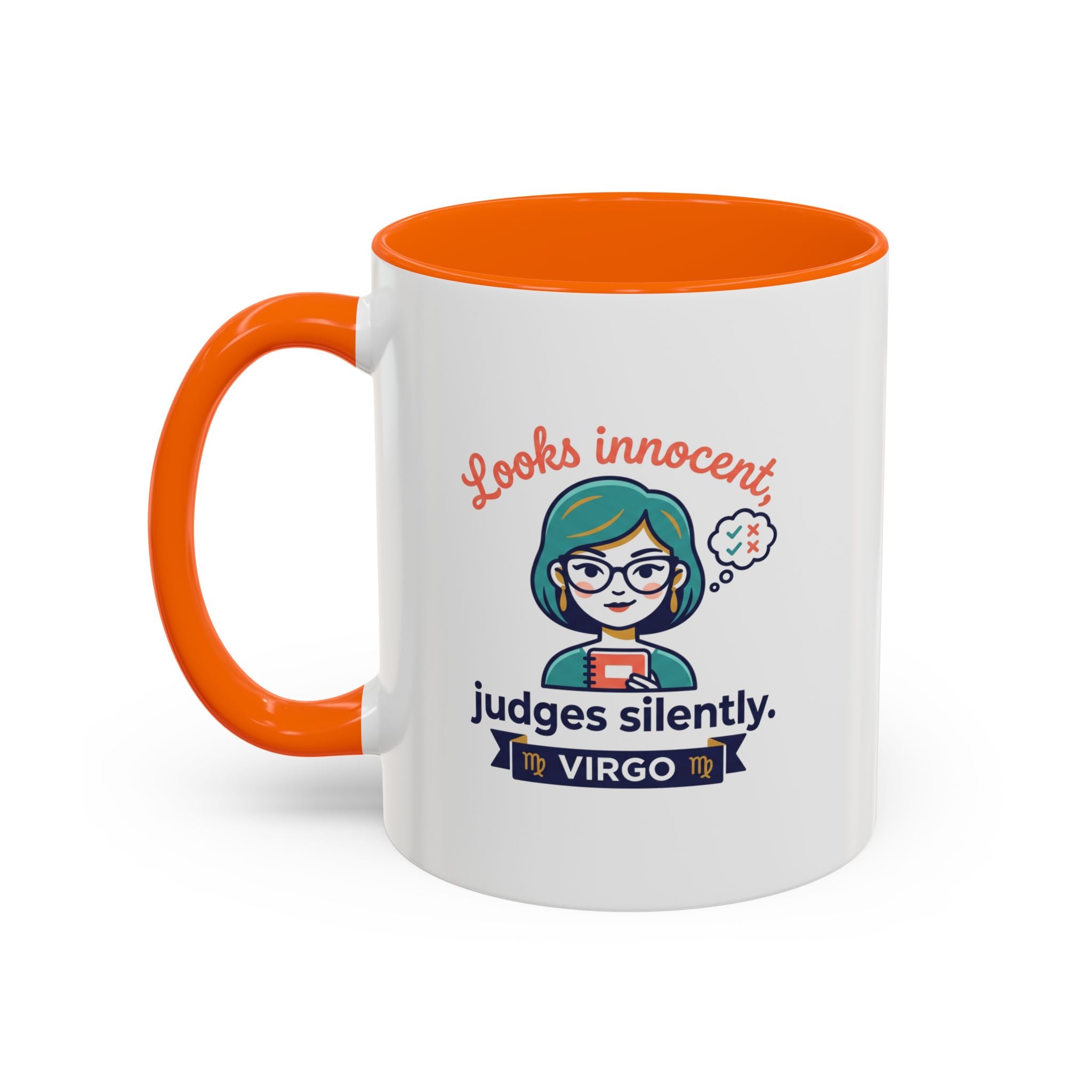 Virgo Accent Coffee Mug - "Looks Innocent, Judges Silently" Zodiac Astrology Gift