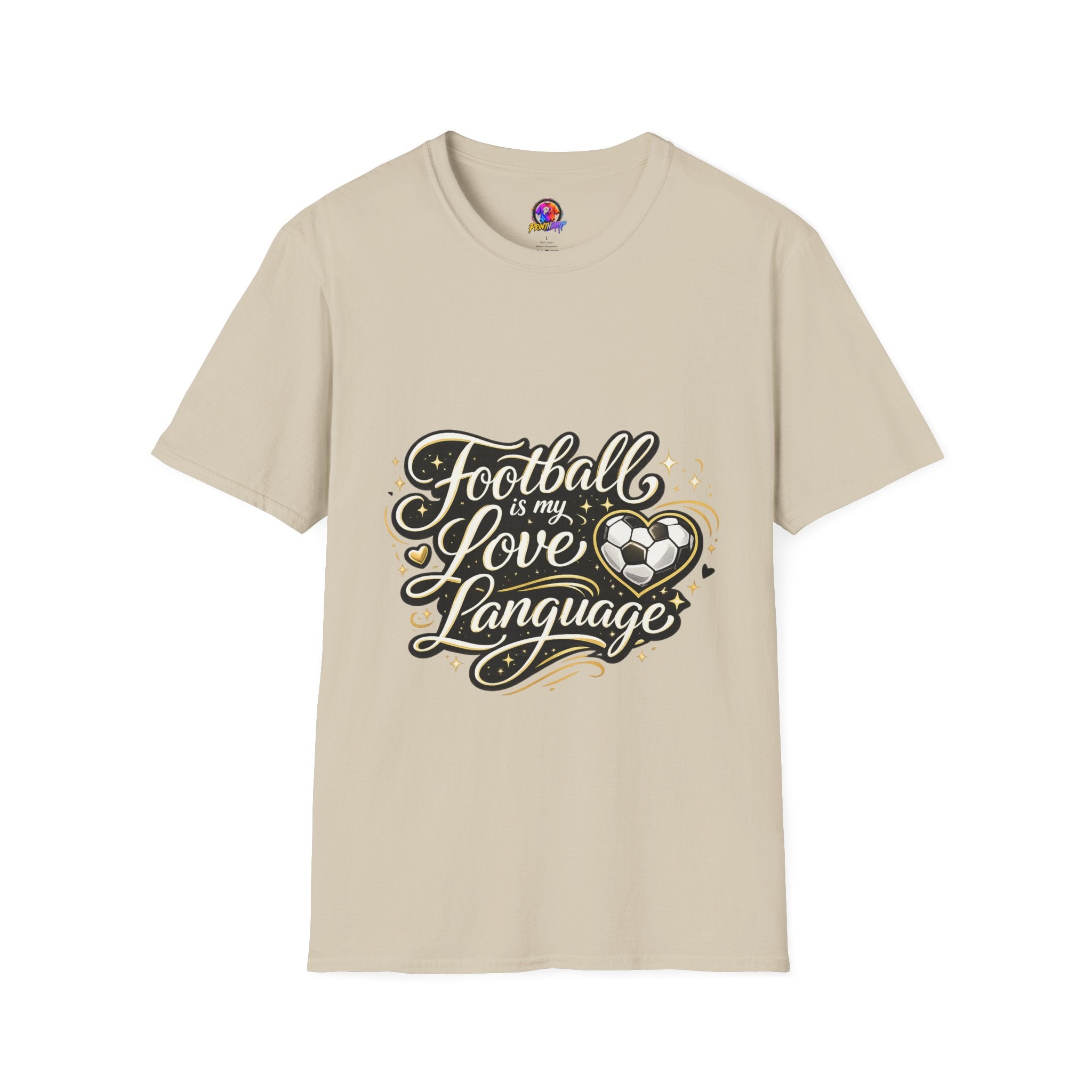 Women's/Unisex Soccer Fan Shirt Football Is My Love Language Tee —