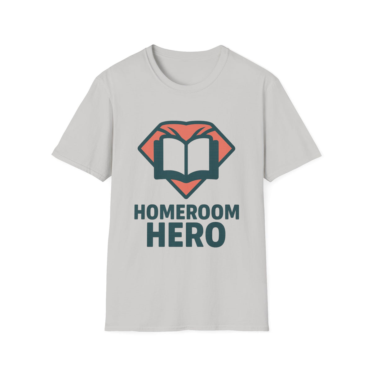 Homeroom Hero T-Shirt — Teacher Appreciation Book Lover Tee - Trending Now - August 2026