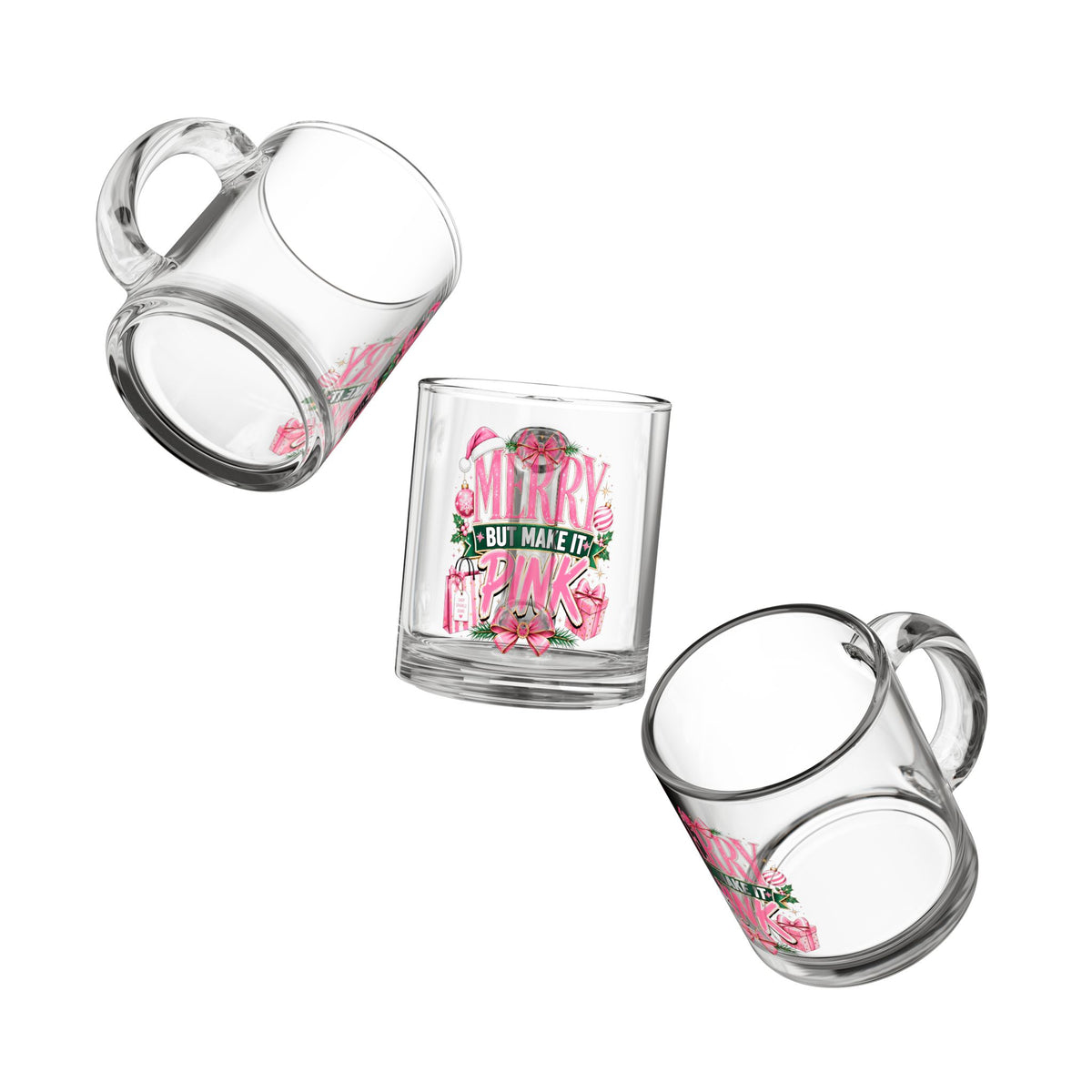 Christmas Glass Mug 10 oz Glass Mug — "Merry But Make It Pink" Holiday Coffee Cup