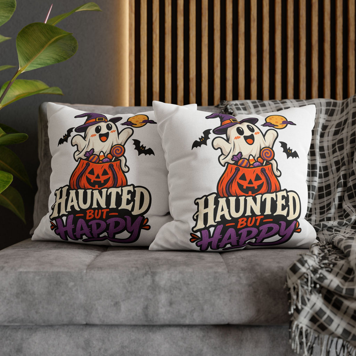 Haunted But Happy Halloween Pillowcase