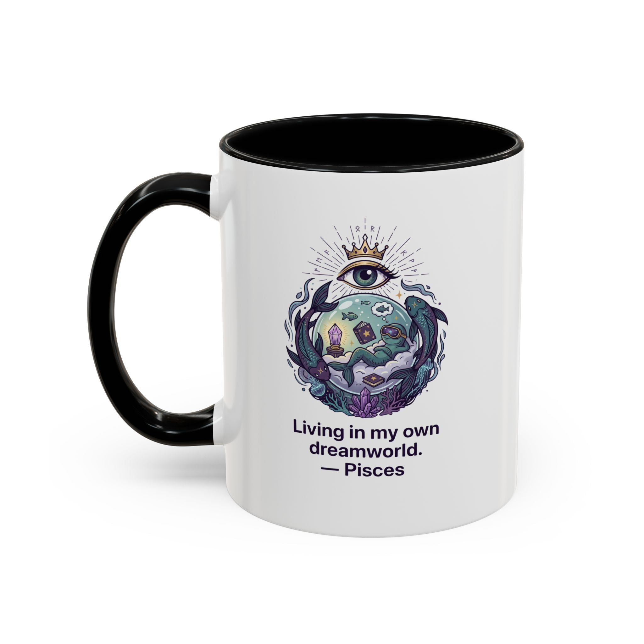 Pisces Coffee Mug — Living in My Own Dreamworld Accent Mug