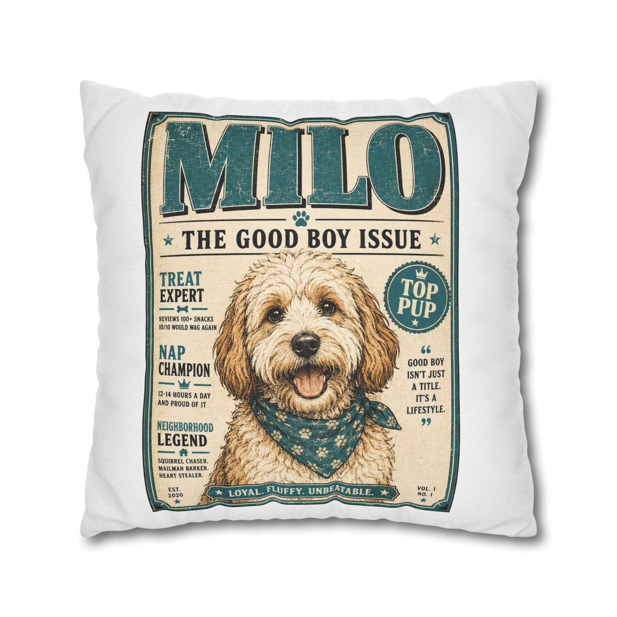 Milo 'The Good Boy Issue' Decorative Pillowcase Milo Bailey Dog Dad Mom
