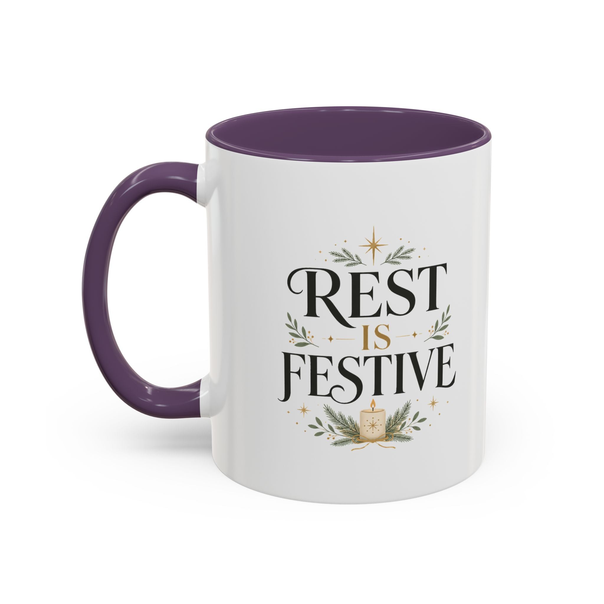 Modern Day Christmas Rest Is Festive Coffee Mug — Holiday Floral Accent