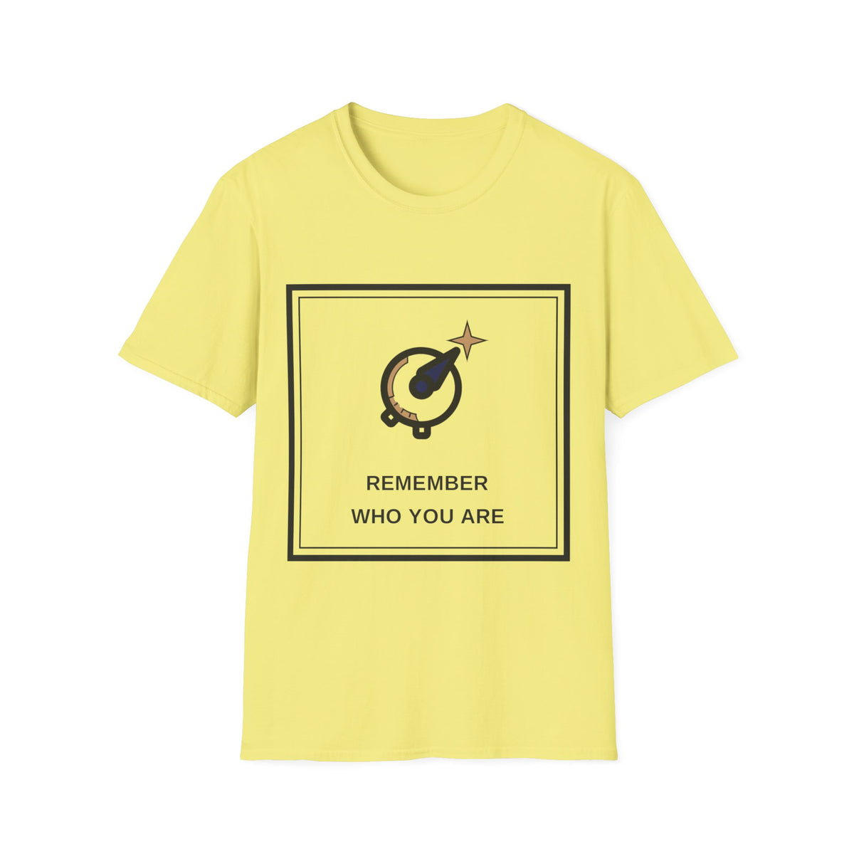 T-Shirt — Remember Who You Are Inspirational Graphic Tee - Trending Now - August 2026