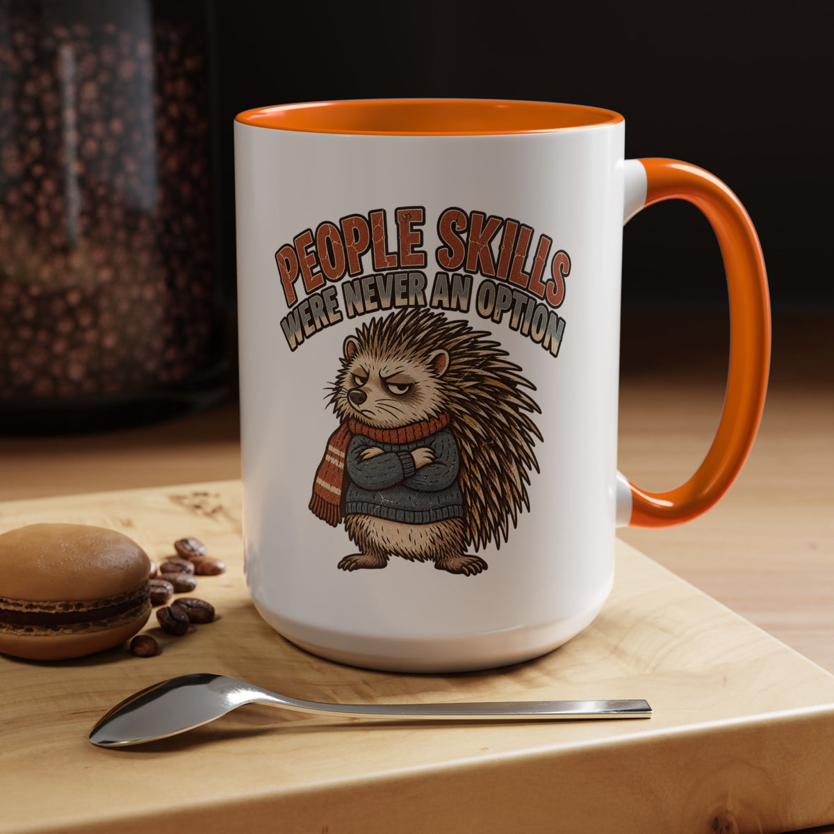 Funny And Witty "People Skills Were Never An Option" Accent Coffee Mug (11, 15oz)