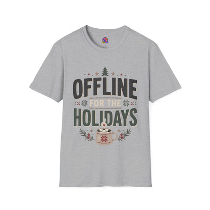 Holiday 'Offline for the Holidays' T-Shirt