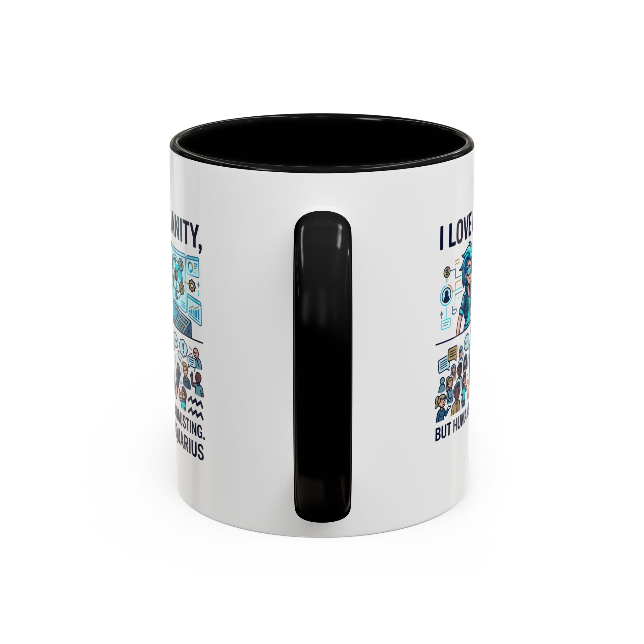 Aquarius Zodiac Coffee Mug — "I Love Humanity, But Humans Are Exhausting" Accent Mug