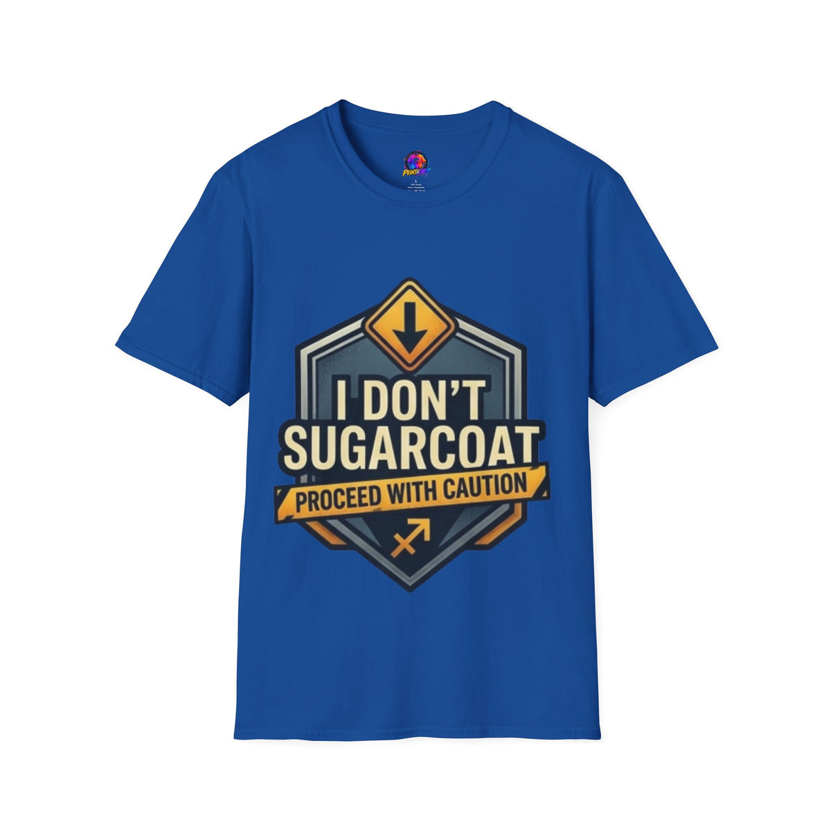 Sagittarius I Don't Sugarcoat T-Shirt — Funny Caution Road Sign Graphic Tee