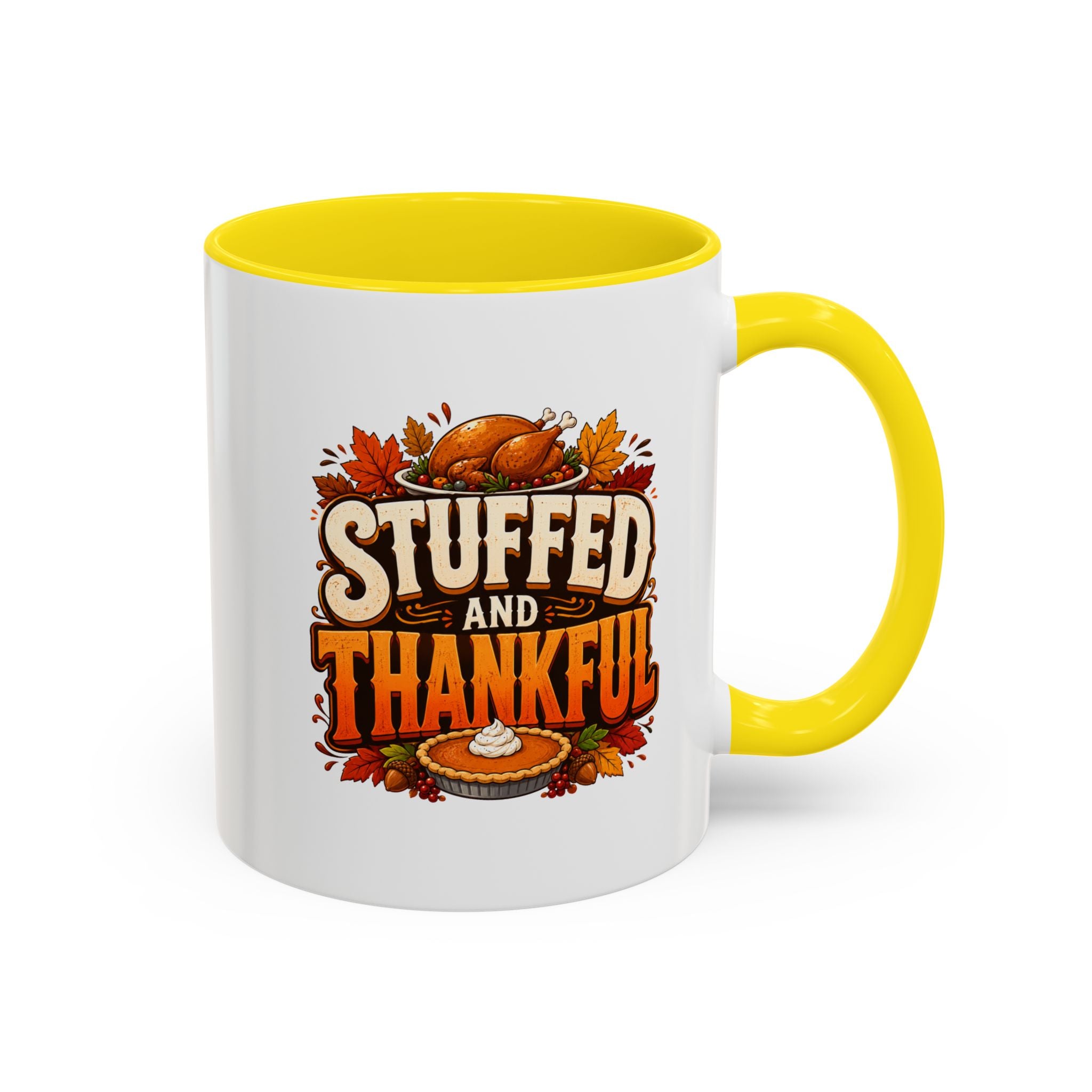 Thanksgiving Mug Stuffed and Thankful Thanksgiving Coffee Mug