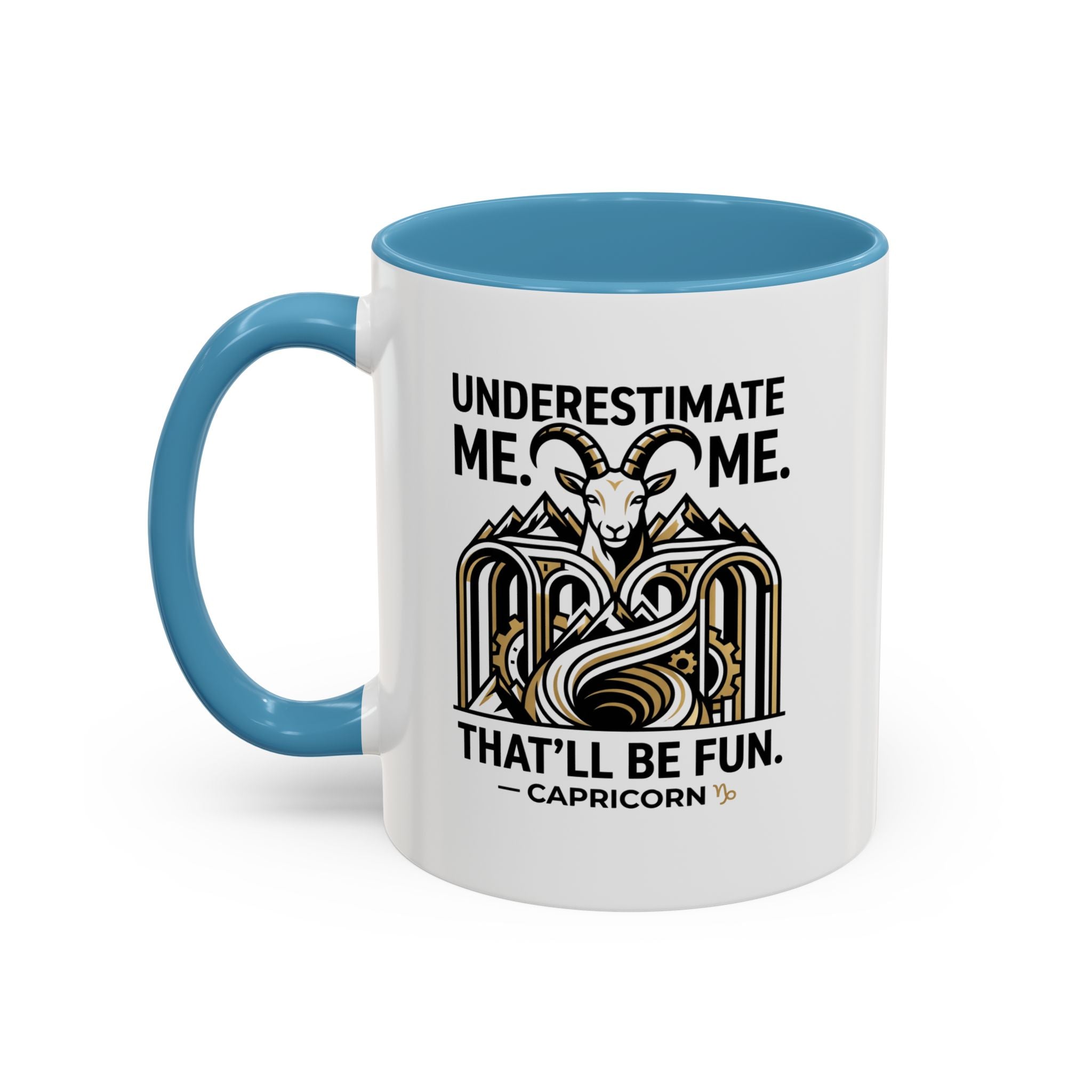 Capricorn Coffee Mug — "Underestimate Me. That'll Be Fun." Zodiac Accent Mug (11/15oz)