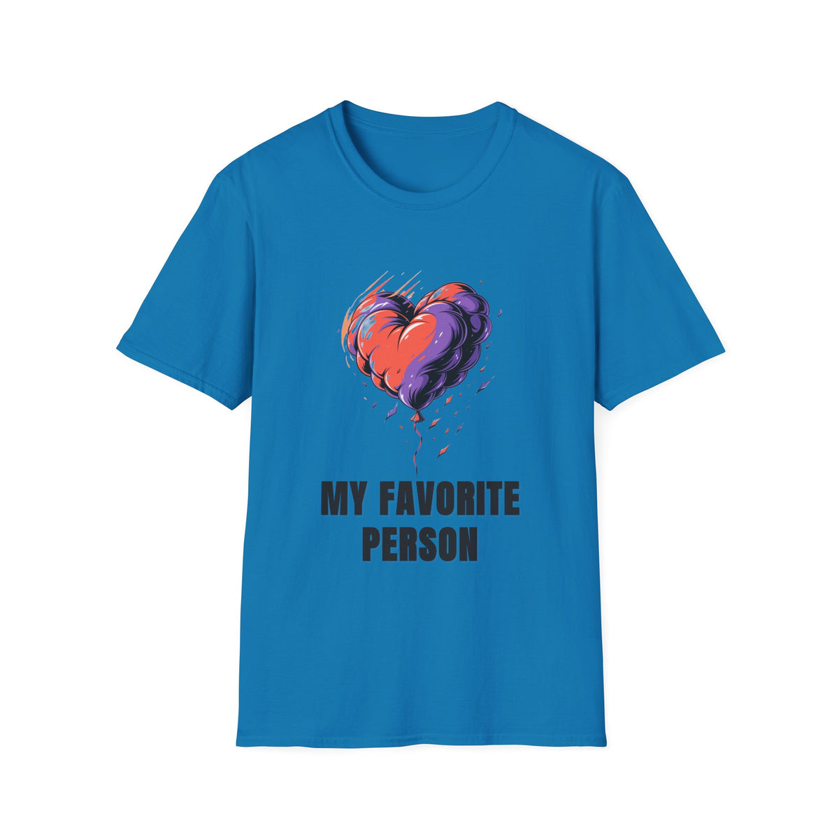 Heart Graphic T-Shirt — "My Favorite Person" Casual Tee - Trending Now - August 2026