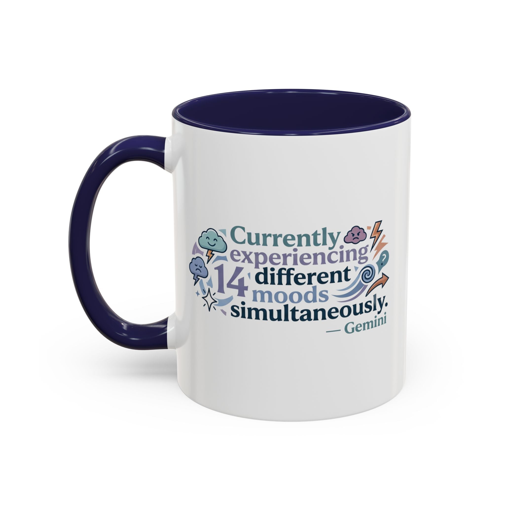 Gemini Mood Coffee Mug — "Currently Experiencing 14 Different Moods" Accent Ceramic Mug