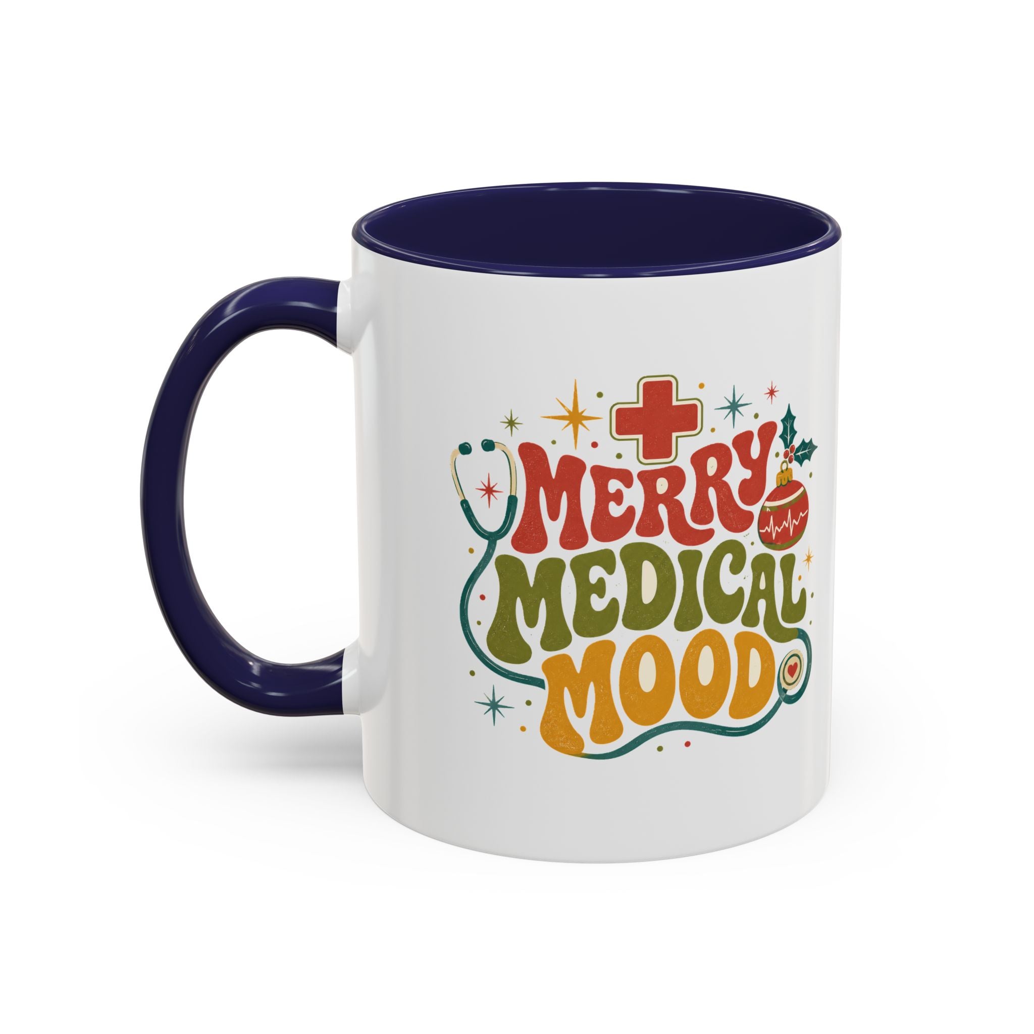 Modern Day Christmas Merry Medical Mood Accent Coffee Mug — Holiday Nurse & Doctor Gift