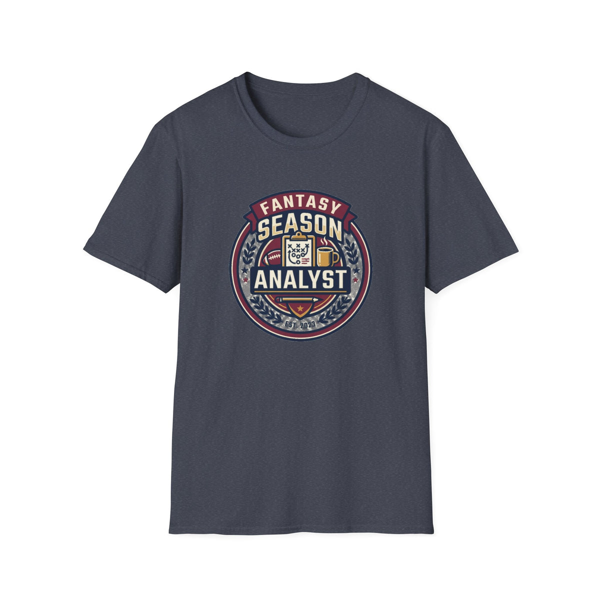 Fantasy Season Analyst T-Shirt — Fantasy Football Analyst Graphic Tee - Trending Now - August 2026