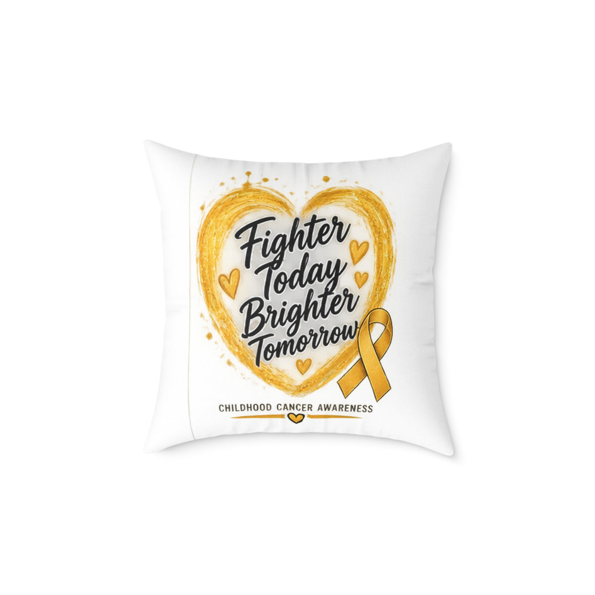 Childhood Cancer Awareness Pillow — "Fighter Today Brighter Tomorrow" Square Throw Pillow