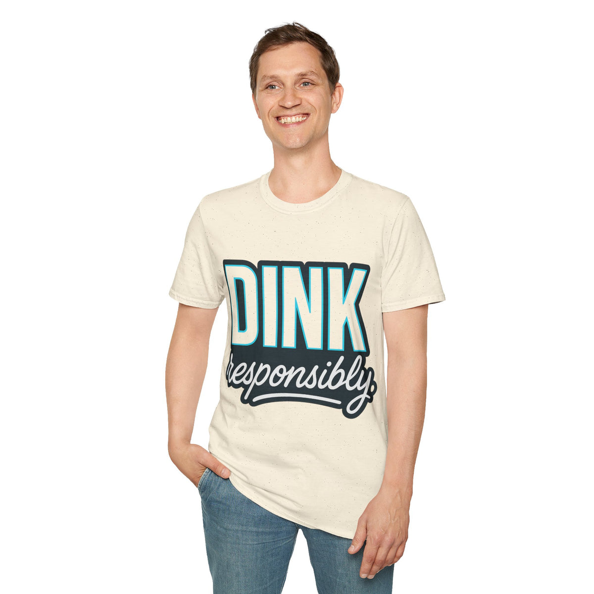 Dink Responsibly T-Shirt — Casual Pickleball Tee for Players & Fans - Trending Now - September 2026