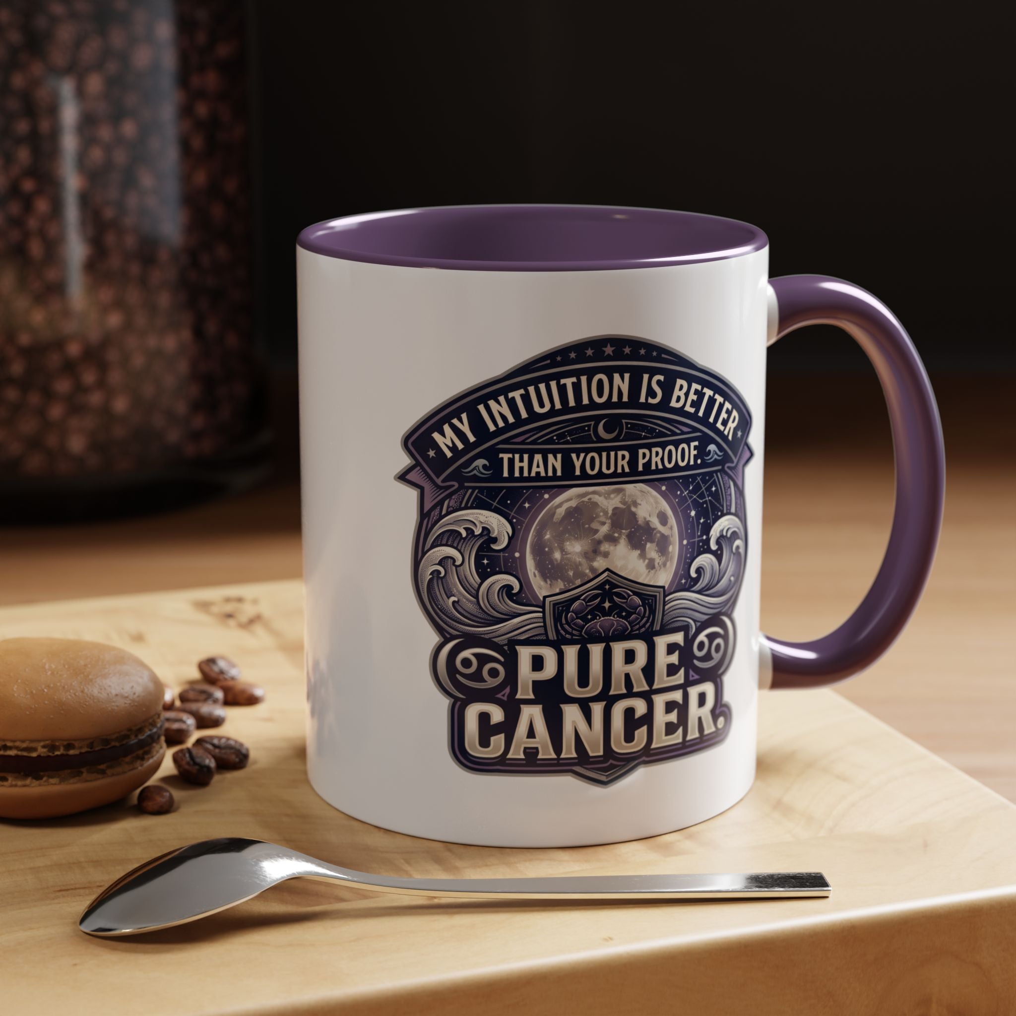 Accent Coffee Mug — 'My Intuition Is Better Than Your Proof' Pure Cancer Novelty Mug (11/15oz)