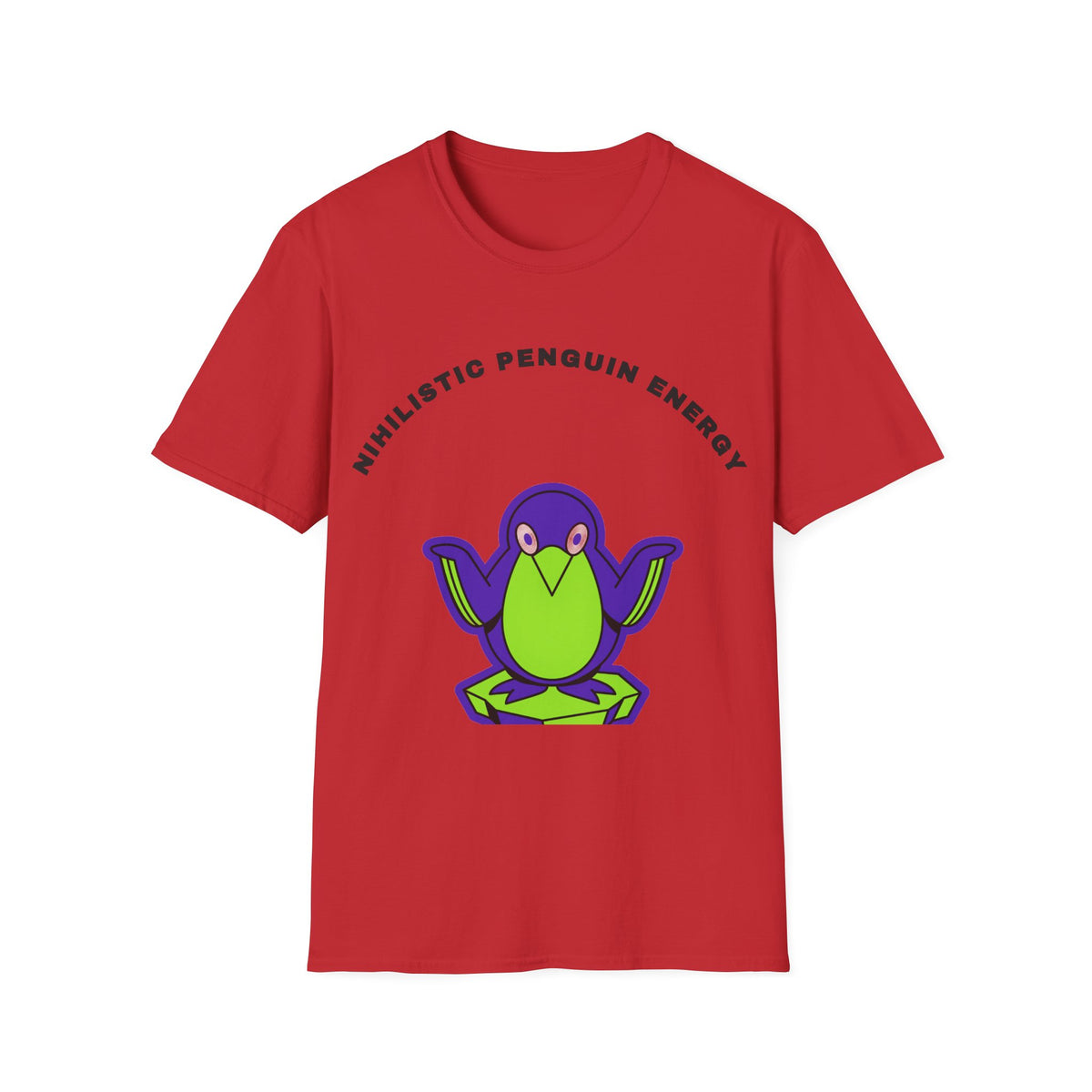 Penguin Energy T-Shirt — "Nihilistic Penguin Energy" Cute Cartoon Tee - Trending Now - September 2026
