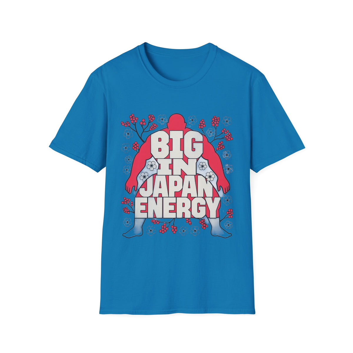 Big in Japan Energy T-Shirt — Retro Sakura Graphic Tee - Trending Now - August 2026