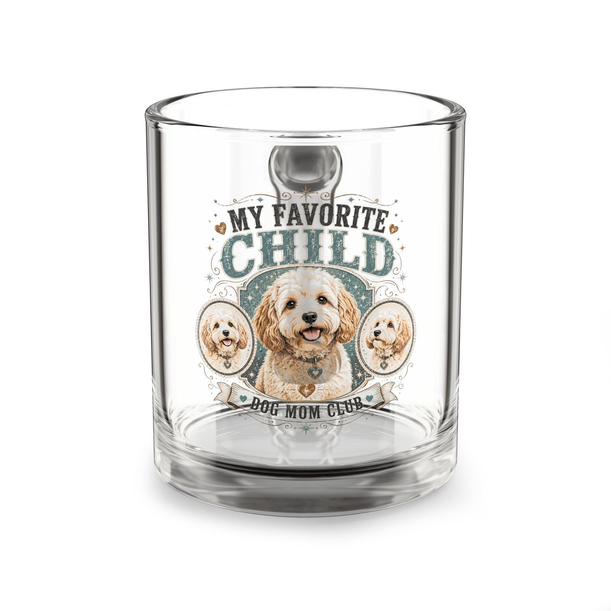 Glass Mug — "My Favorite Child" Dog Mom Club 10oz Coffee Mug