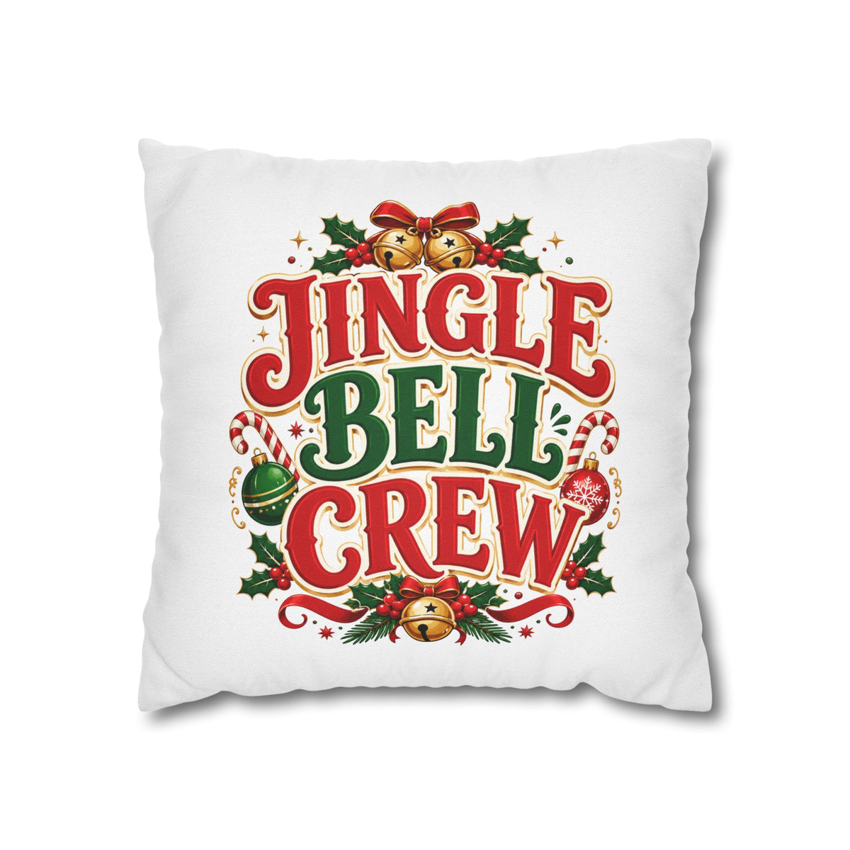 Christmas Jingle Bell Crew Christmas Throw Pillowcase