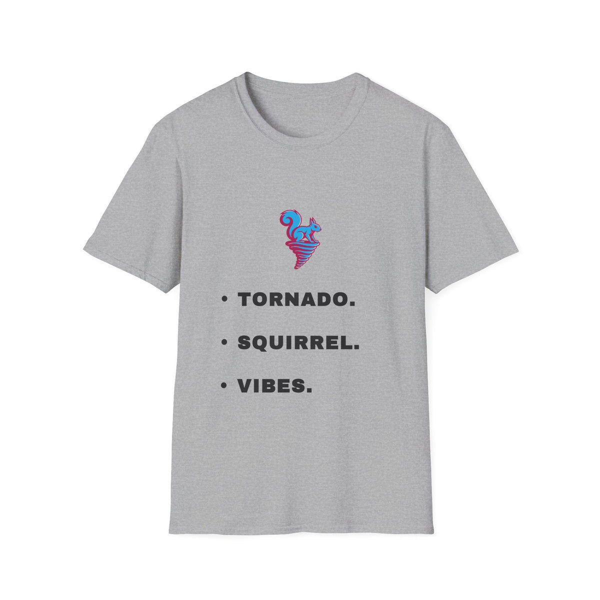Tornado Squirrel T-Shirt — 'Tornado. Squirrel. Vibes.' Graphic Tee - Trending Now - September 2026