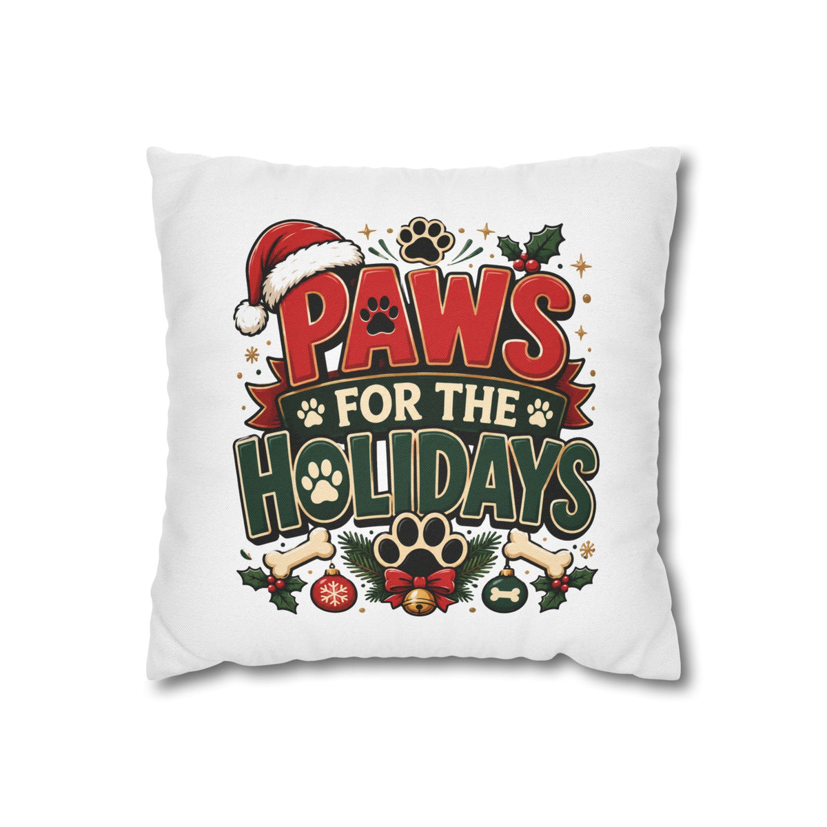 Christmas Paws For The Holidays Pillowcase