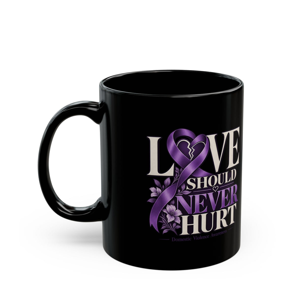 Love Should Never Hurt Black Awareness Mug — Purple Ribbon Domestic Violence Awareness Coffee Cup (11oz, 15oz)