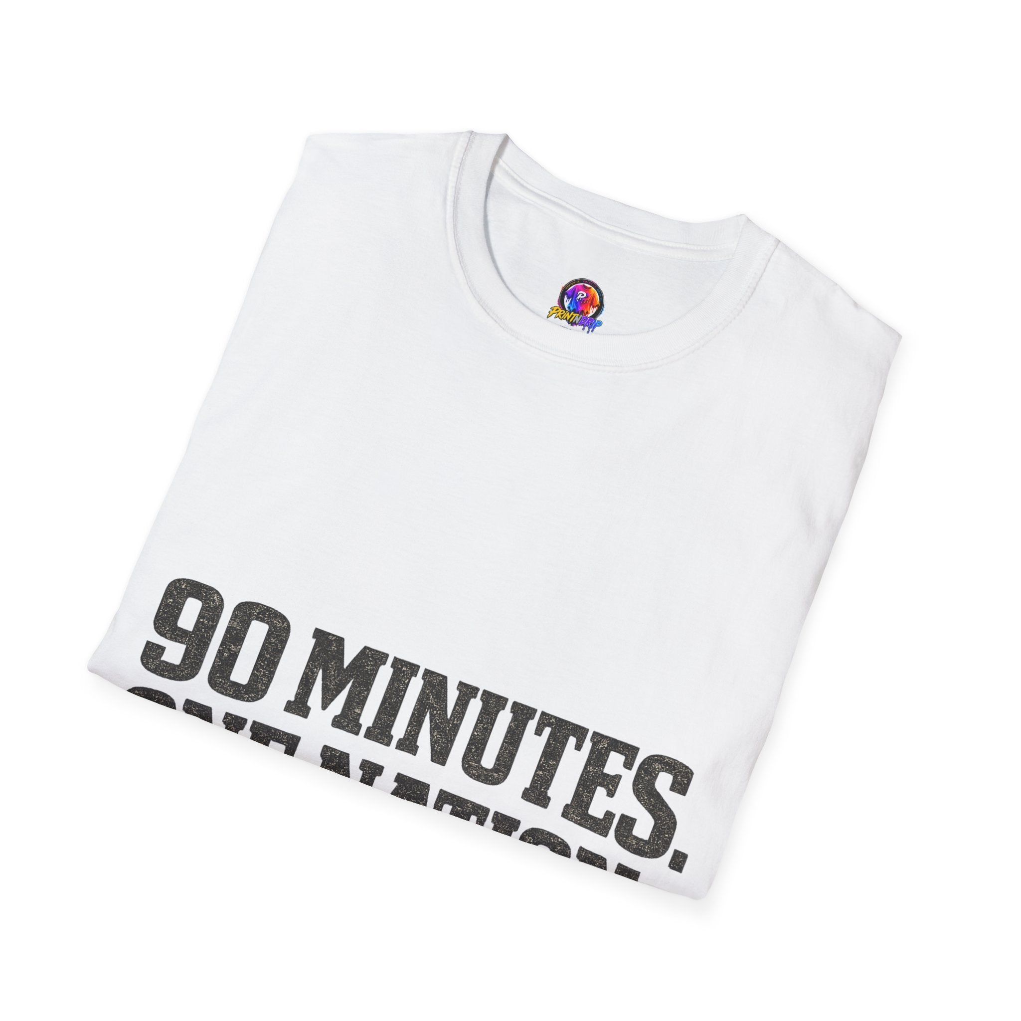 FIFA World Cup 2026 90 Minutes. One Nation. T-Shirt — Patriotic Soccer/Fans Tee