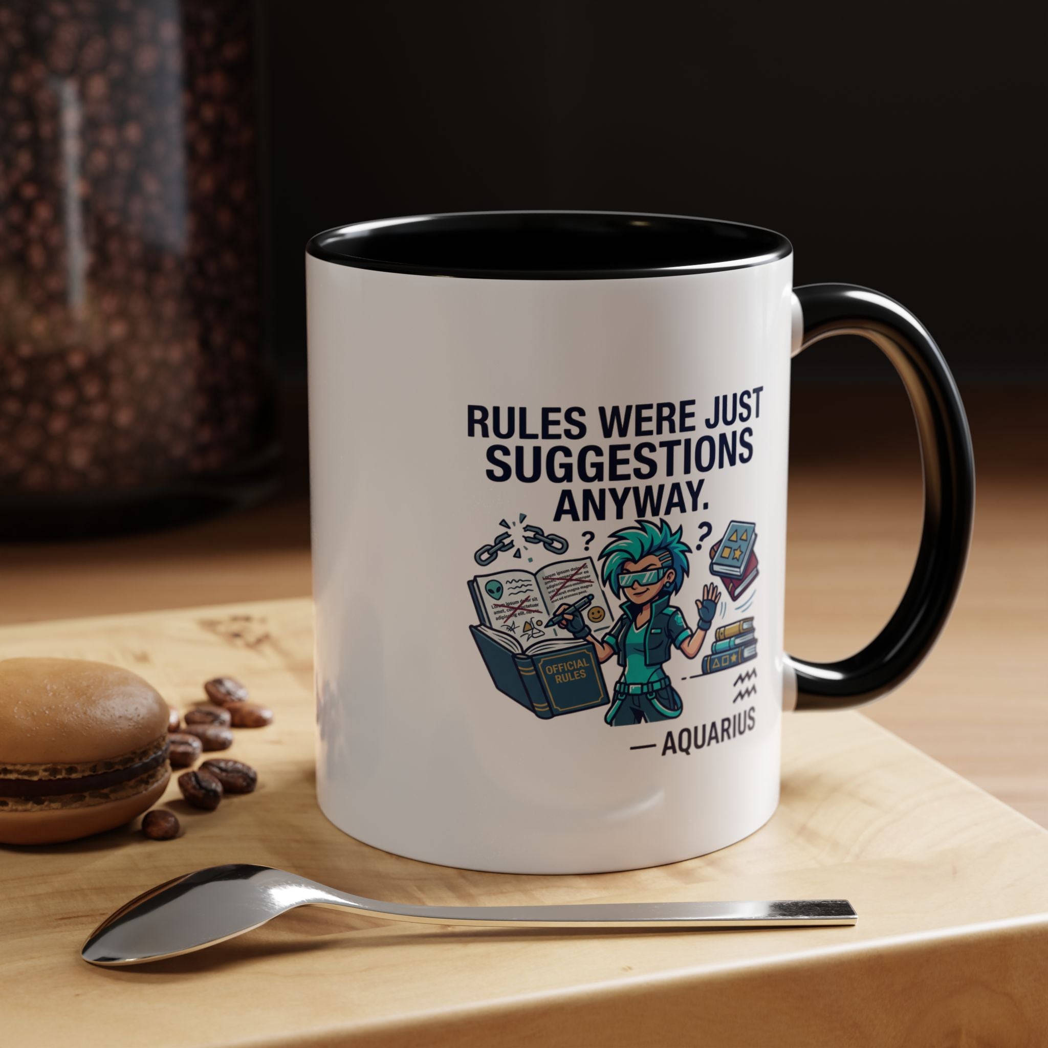 Aquarius Coffee Mug — "Rules Were Just Suggestions Anyway" Funny Zodiac Accent Mug 11oz