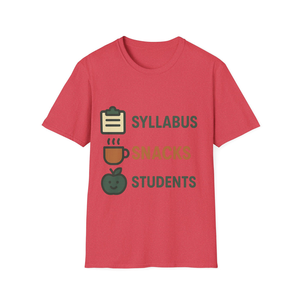Syllabus Snacks Students Graphic Tee — Funny Teacher & Student Back-to-School T-Shirt - Trending Now - August 2026
