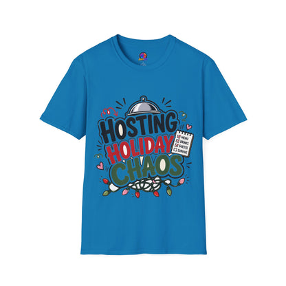 Hosting Holiday Chaos T-Shirt — Funny Christmas Party Host Tee