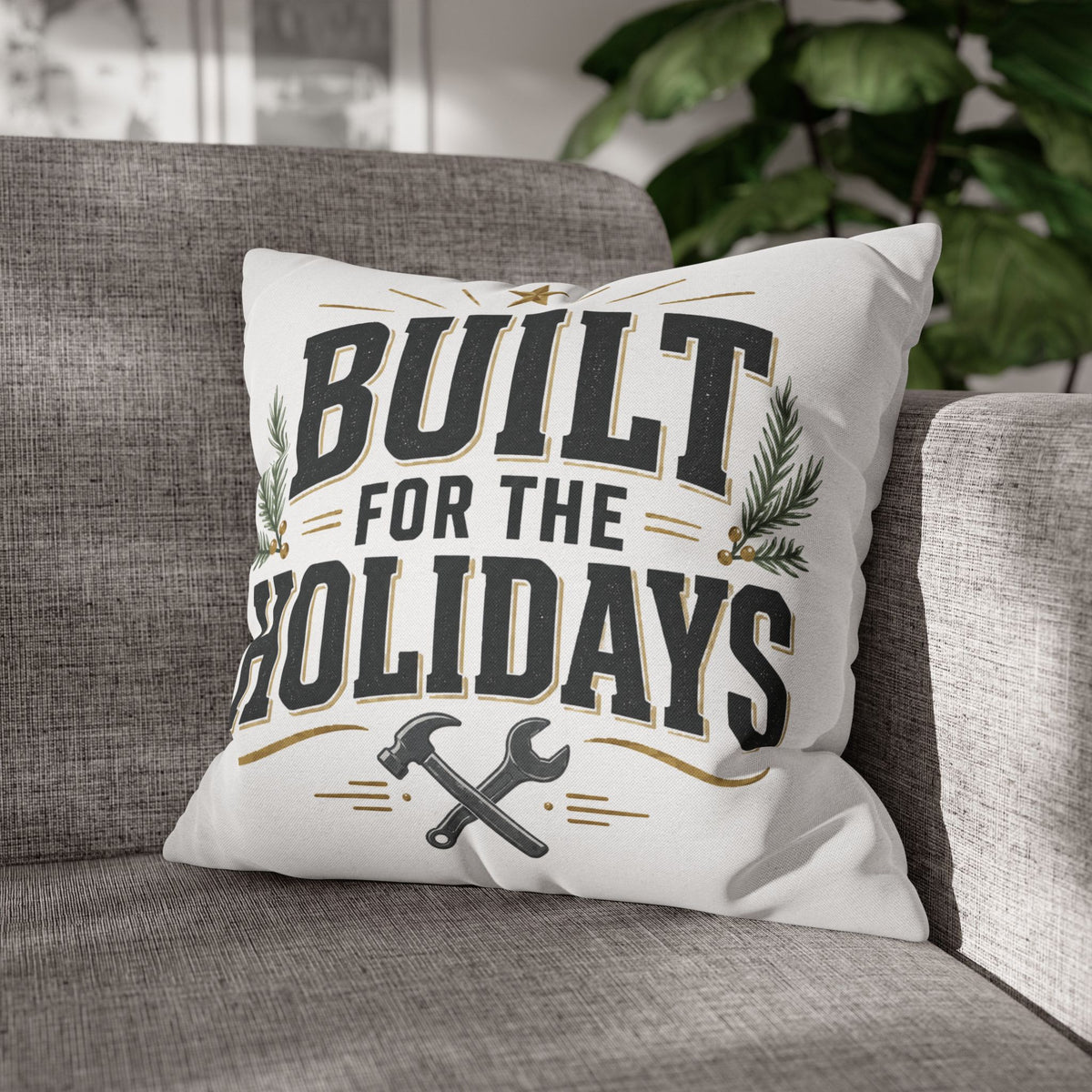 Christmas Built for the Holidays Decorative Pillowcase — Festive Tool Lover Throw Pillow Cover