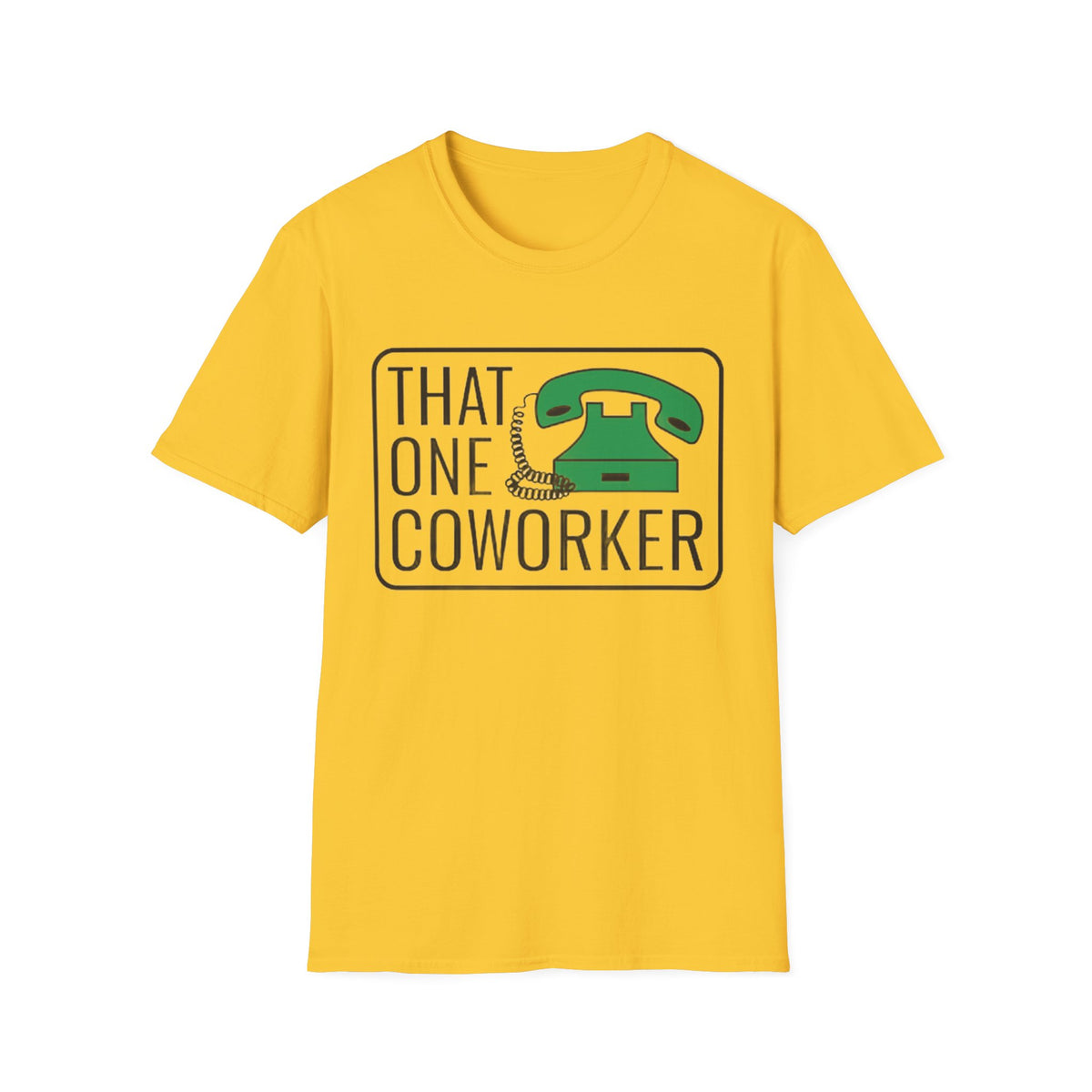 That One Coworker T-Shirt — Funny Retro Phone Office Tee - Trending Now - August 2026