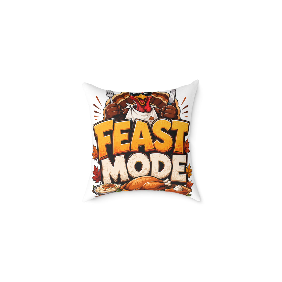 Thanksgiving Feast Mode Throw Pillow — Thanksgiving Turkey Holiday Decor