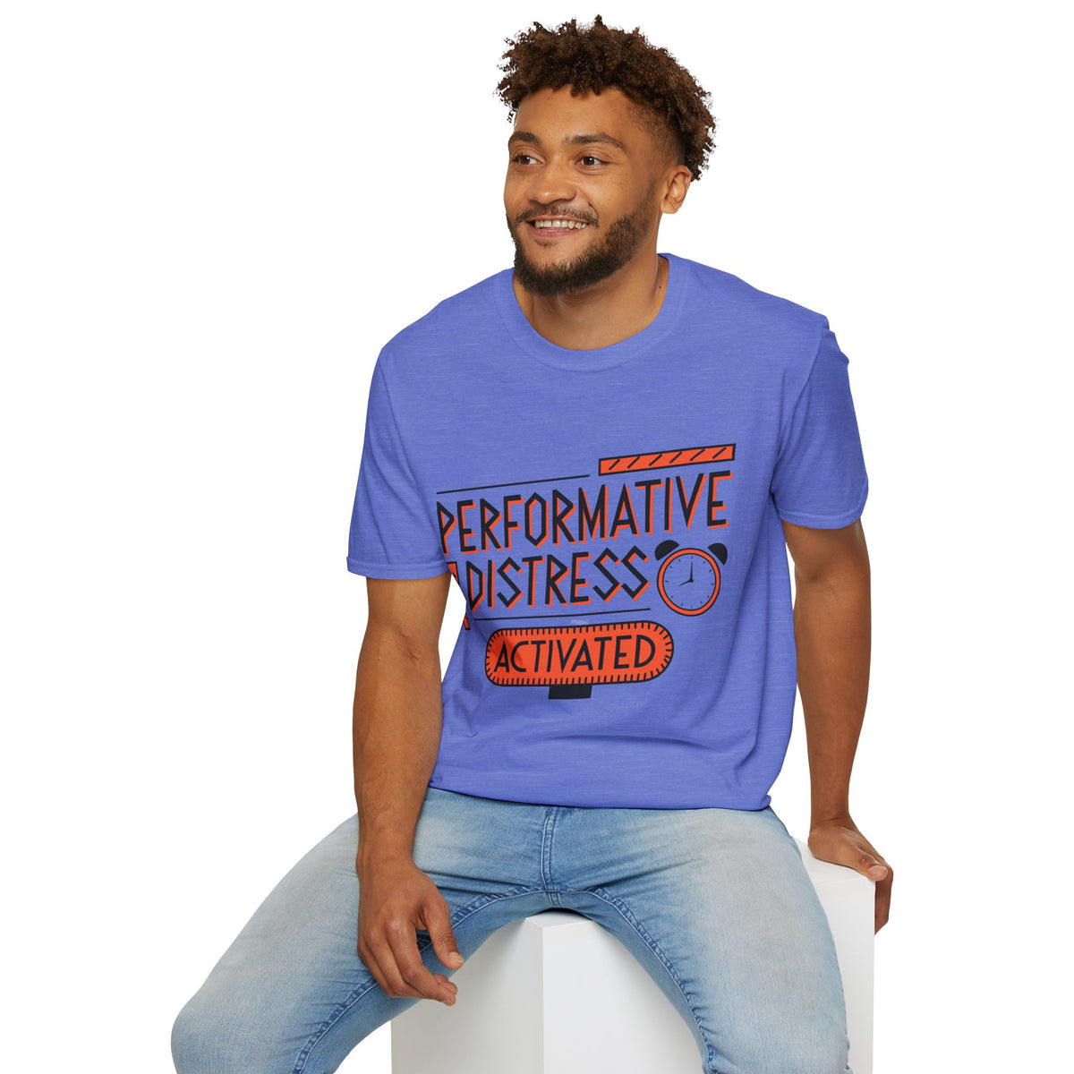 Performative Distress Activated T-Shirt - Trending Now - August 2026