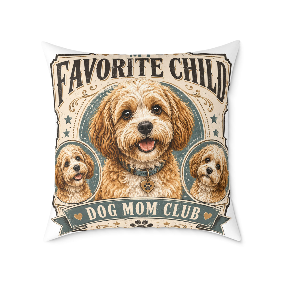 Favorite Child Dog Mom Club Pillow  Milo Bailey Dog Dad Mom — Cute Dog Mom Decorative Throw Pillow