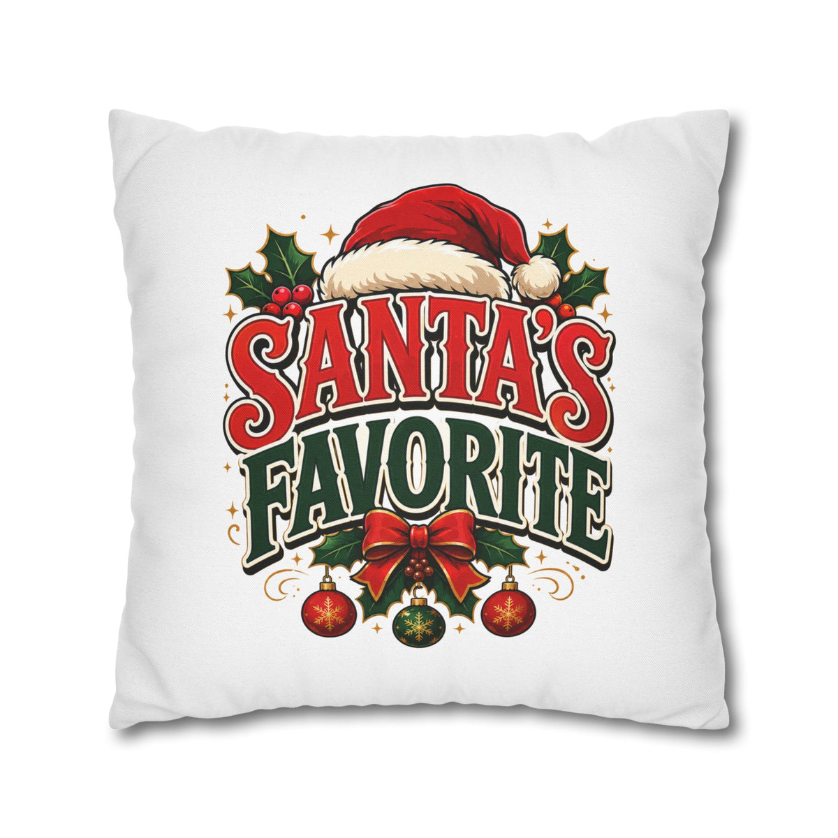 Christmas Santa's Favorite Holiday Pillowcase — Festive Christmas Decorative Cushion Cover