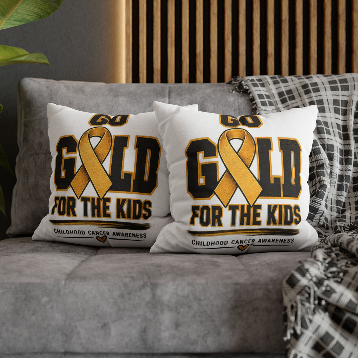 Go Gold for the Kids Pillowcase — Childhood Cancer Awareness Square Pillow