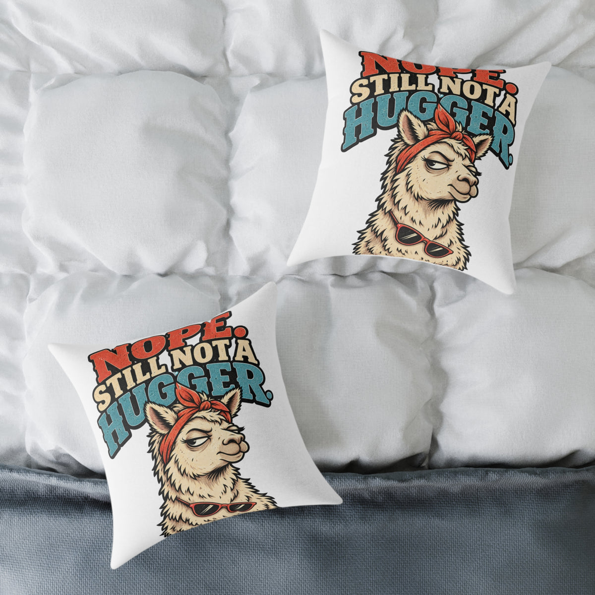 Nope Still Not a Hugger Pillow — Funny Llama Throw Pillow for Introverts