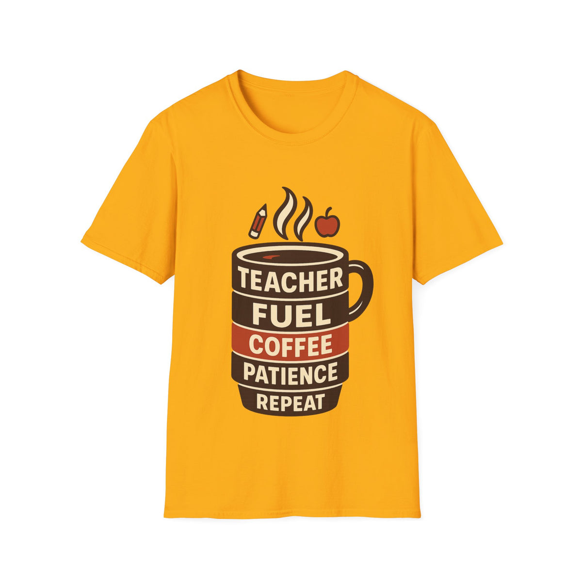 Teacher Fuel Coffee T-Shirt — 'Teacher Fuel: Coffee, Patience, Repeat' Shirt - Trending Now - August 2026